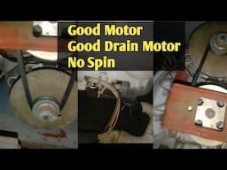 How to repair LG Top Load AWM Motor good, Drain Motor good but No Spin