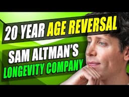 How Sam Altman will Reverse your Age by 2025 (Retro Biosciences)