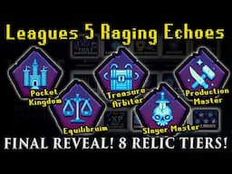 Jagex SURPRISED EVERYONE With The Final Relic Reveals for Leagues 5