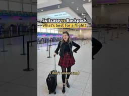 Suitcase vs Backpack: What’s Best For a Flight?!