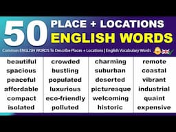 50 Common ENGLISH WORDS To Describe Places + Locations | English Vocabulary Words