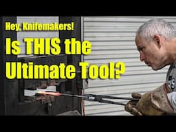 The Most Important Knife Making Tool? - It CRUSHES!