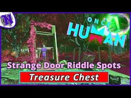 Strange Door How to Find the Riddle Spot Treasure Chest Locations ONCE HUMAN BEGINNER GUIDE GAMEPLAY