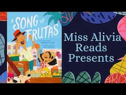 A Song of Frutas  | Classroom Read Aloud Books | Kids Read Aloud Books| Hispanic Heritage