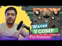 Waves V comp is available for free !!! Download it now !!!