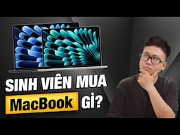 Sinh viên thì lựa chọn MacBook nào cho phù hợp? ‣ Thế Giới Di Động