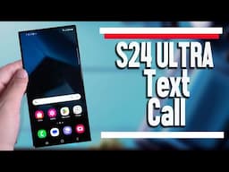 Samsung Galaxy S24 Ultra How to Turn On Off Text Call |  S24 Ultra S24+