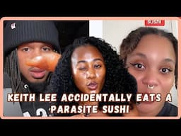 People Concerned For Keith Lee After He Accidentally Eats A Parasite Sushi - Viral Video