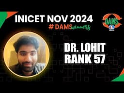 INICET Rank 57 Dr Lohitashva Goyal | Tips  & Strategy