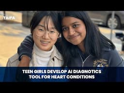 Teen Girls Develop AI Diagnostics Tool for Heart Conditions