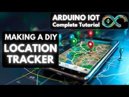 DIY GPS Location Tracker using Arduino - Complete step by step tutorial