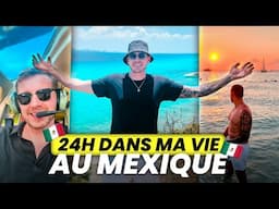 🇲🇽 24H Dans Ma Vie d’Entrepreneur Expat Au Mexique à Playa Del Carmen