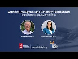 Artificial Intelligence and Scholarly Publications: Expectations, Equity and Ethics