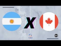 ARGENTINA X CANADÁ AO VIVO COM IMAGENS