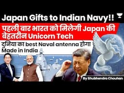 India, Japan sign agreement for most advance UNICORN Antenna for Indian naval warships