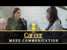 Career In Mass Communication @kabirbhupeshraj