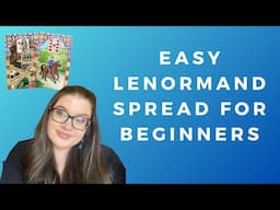 Easy Lenormand Spread for Beginners