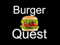 Burger Quest | SHORT FILM