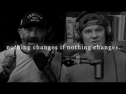 NOTHING CHANGES IF NOTHING CHANGES - Motivational Speech