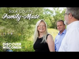 Sauk County: Family-Made