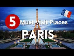 5 Must-Visit Places in Paris: Eiffel Tower, Louvre & More! 🇫🇷✨