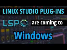 Linux Studio Plug-ins are coming to Windows!