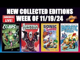 Green Lantern Corps Omnibus 2, Fantastic Four Omnibus 5 | New Collected Editions | Omnibros Live!