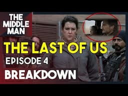 THE LAST OF US Episode 4 BREAKDOWN | 1x4 Ending Explained, Theories, Review, Predictions, Reaction