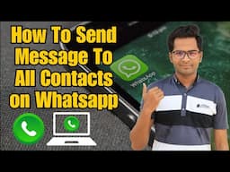 How To Send Message To All Contacts On Whatsapp without Saving [Hindi/Urdu]