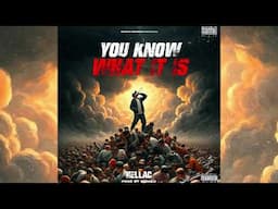 HELLAC - YOU KNOW WHAT IT IS ( Prod. by MEMAX ) | OFFICIAL AUDIO | BANTAI RECORDS