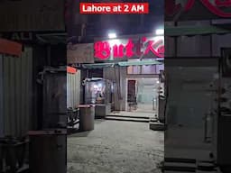 लाहौर रात के 2:00 बजे #lahore #pakistan #travellingmantra  #lahorefamousfood