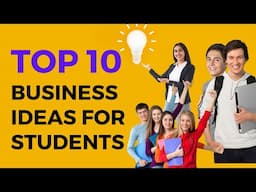 Top 10 business idea for Students / छात्र के लिए पढ़ाई के साथ 10 अच्छा और आसान बिज़नस