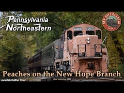 Pennsylvania Northeastern 7010: Peaches on the New Hope Branch