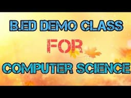 B.Ed CS Commission Demo Video| How to take class in B.Ed Commission| B.Ed Demo video for commission