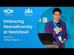 Embracing Neurodiversity at Nextcloud | Nextcloud Community Conference 2024