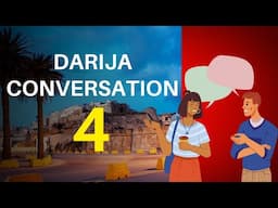 Morocan Arabic Conversation 4 :  Talking About Vacation