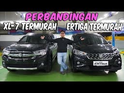 Perbandingan SUZUKI XL-7 TERMURAH VS ERTIGA TERMURAH