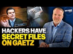 Someone Hacked Damaging Documents FILLED W/ EVIDENCE AGAINST MATT GAETZ!!!