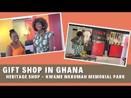 Gift Shop at Kwame Nkrumah Memorial Park -  #Ghana