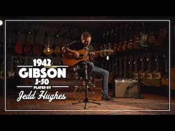 1942 Gibson J-50 Banner played by Jedd Hughes