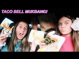 TACO BELL MUKBANG!