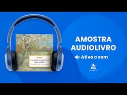 eu quero a árvore que existe - Amostra - Editora Sextante (Audiolivro)