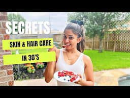 How To Keep Your Hair And Skin Looking Incredible In Your 30s!