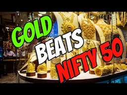 Gold Beats Nifty