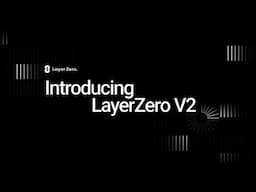 Introducing LayerZero V2