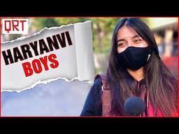 What Do People Think about HARYANA ? | Girls on Haryanvi Desi Boys | GK Quiz | Quick Reaction Team