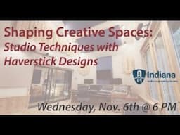 Shaping Creative Spaces: Studio Techniques with Haverstick Designs