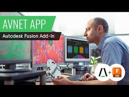 Walkthrough: Avnet Sourcing & Logistics Add-in for Autodesk Fusion