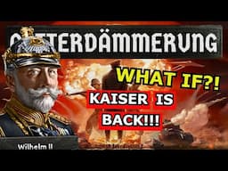 HOI4 NEW DLC: Götterdämmerung What If Germany ACTUALLY Brought Back The Kaiser?!