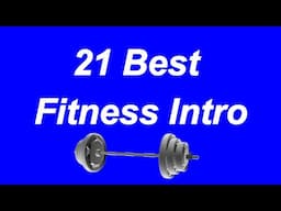 21 Best Free Fitness Video Intro of the Year